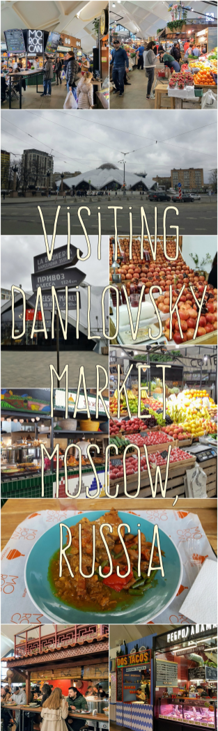 visiting-danilovsky-market-moscow-russia.jpg